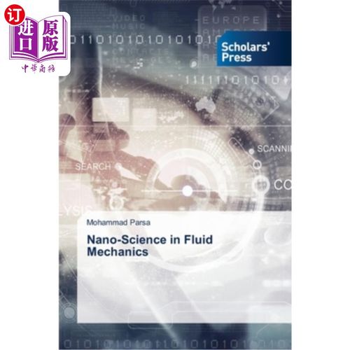 海外直订Nano-Science in Fluid Mechanics 流体力学中的纳米科学