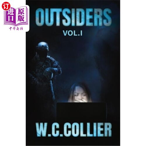 海外直订Outsiders: Vol. I 局外人:卷。我