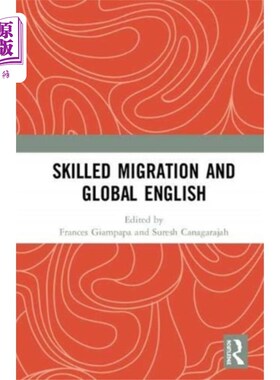 海外直订Skilled Migration and Global English 技术移民与全球英语
