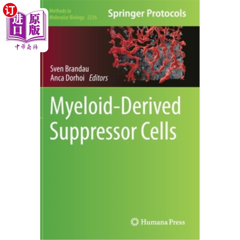 海外直订Myeloid-Derived Suppressor Cells 髓源性抑制细胞