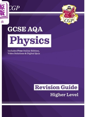 英国CGP GCSE Physics AQA Revision Guide - Higher includes Online Edition, Videos & Quizzes【中商原版】