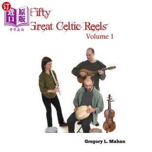 Great Celtic Vol. 五十大凯尔特人卷轴第一卷 Reels 海外直订Fifty
