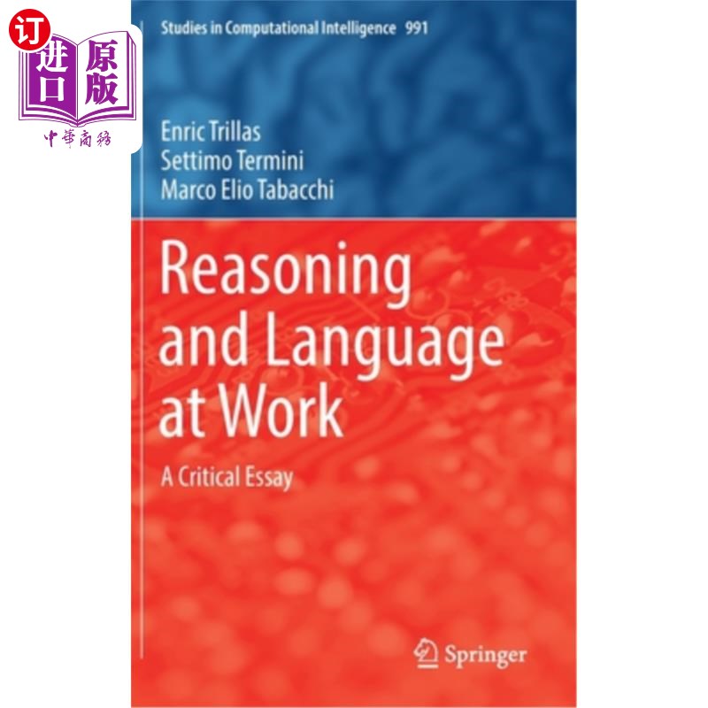 海外直订Reasoning and Language at Work: A Critical Essay 推理和语言在工作:一篇评论文章