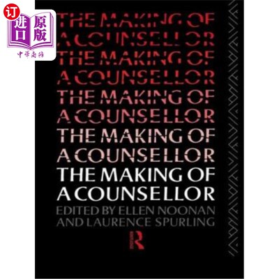 海外直订医药图书The Making of a Counsellor 辅导员的建立