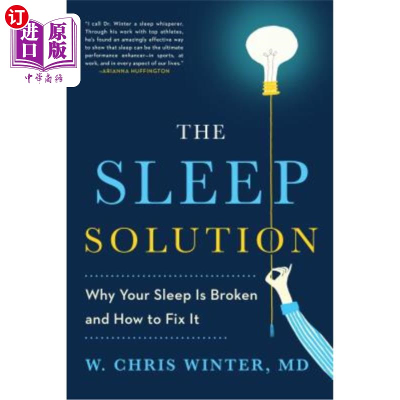 海外直订医药图书The Sleep Solution: Why Your Sleep Is Broken and How to Fix It 睡眠解决方案：为什么你的睡眠被打破，