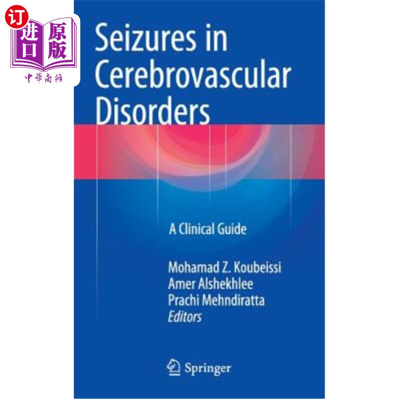 海外直订医药图书Seizures in Cerebrovascular Disorders: A Clinical Guide 脑血管疾病发作：临床指南