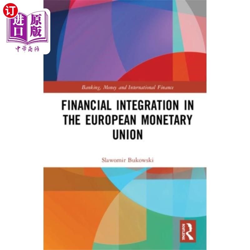海外直订Financial Integration in the European Monetary U... 欧洲货币联盟的金融一体化