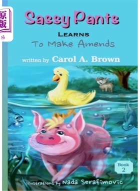 海外直订Sassy Pants LEARNS To Make Amends 时髦的裤子学会了赔罪