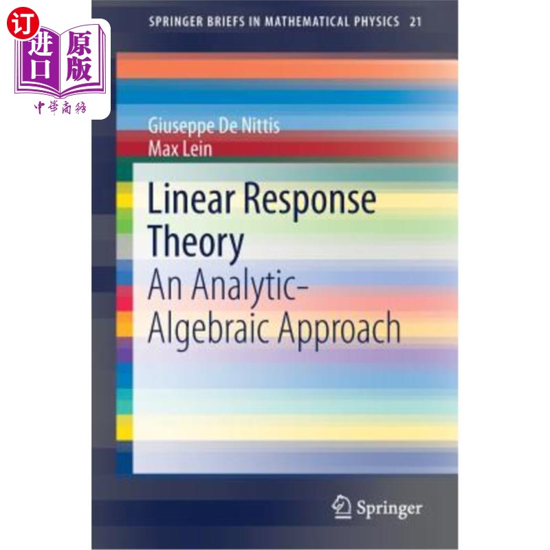 海外直订Linear Response Theory: An Analytic-Algebraic Approach 线性响应理论:一种解析代数方法