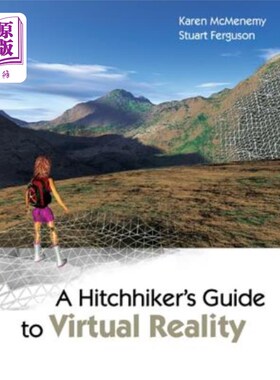海外直订A Hitchhiker's Guide to Virtual Reality 虚拟现实漫游指南