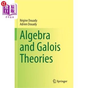Theories Galois 代数和伽罗瓦理论 and 海外直订Algebra