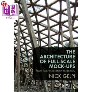 Scale 全尺寸模型 海外直订Architecture Full Ups 架构 Mock