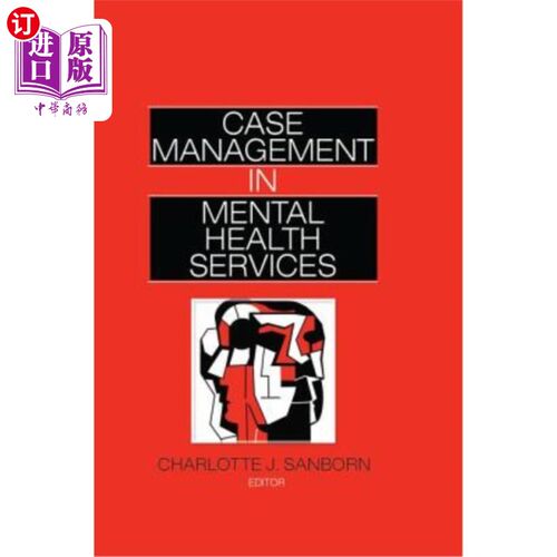 海外直订医药图书Case Management in Mental Health Services 精神卫生服务中的病例管理