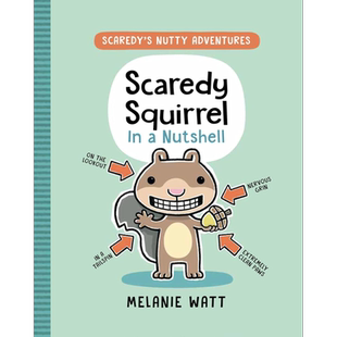 现货 松鼠斯卡迪藏起来 Melanie Watt Scaredy Squirrel In a Nutshell 英文原版 儿童绘本 动物故事图画书 精装进口【中商原版】