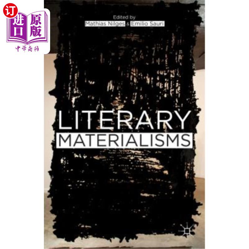 海外直订Literary Materialisms 文学唯物主义