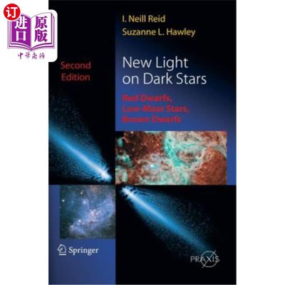 海外直订New Light on Dark Stars: Red Dwarfs, Low-Mass Stars, Brown Stars 暗星上的新光：红矮星、低质量星、褐星