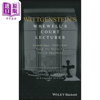 现货 维特根斯坦的怀威尔院讲座 剑桥岳里克笔录 1938-1941 Wittgenstein'S Whewell'S Court Lectures 英文原�