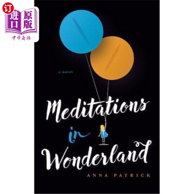 海外直订Meditations in Wonderland 梦游仙境