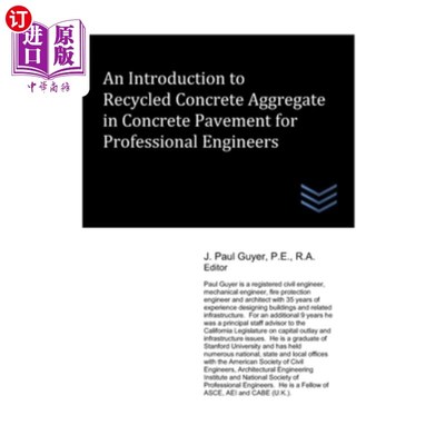 海外直订An Introduction to Recycled Concrete Aggregate in Concrete Pavement for Professi 面向专业工程师的混凝土路面