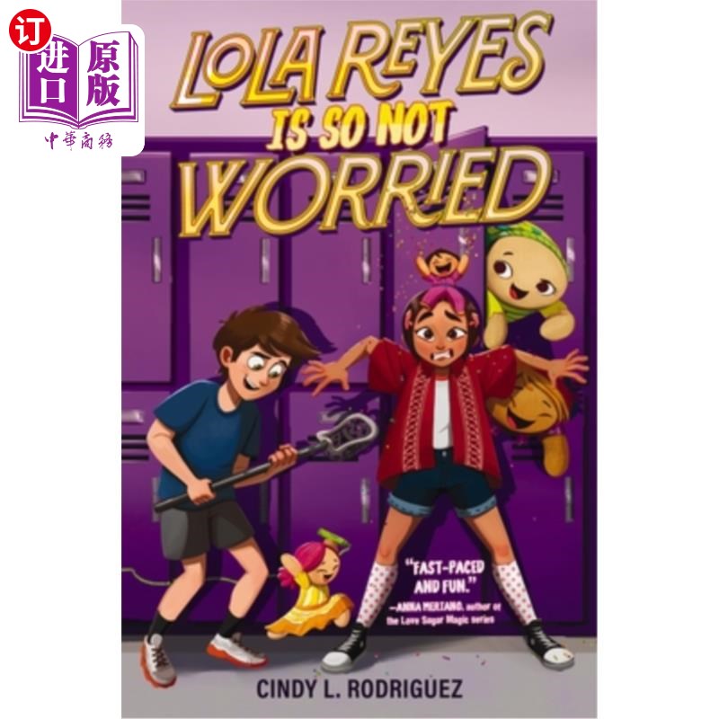 海外直订Lola Reyes Is So Not Worried 洛拉·雷耶斯一点也不担心