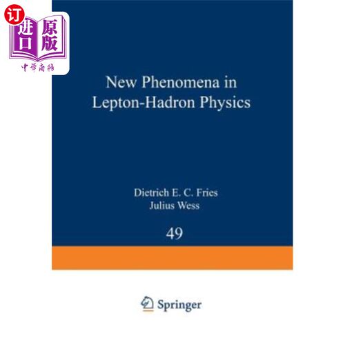 海外直订New Phenomena in Lepton-Hadron Physics 轻子强子物理中的新现象