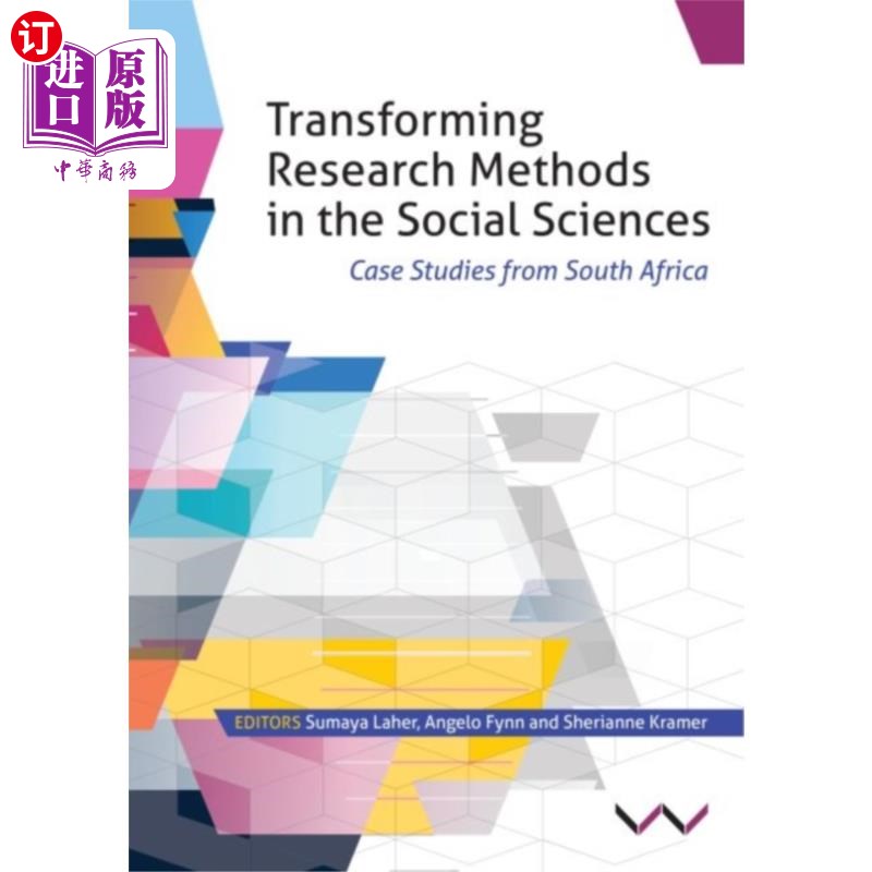 海外直订Transforming Research Methods in the Social Scie... 社会科学研究方法的转变