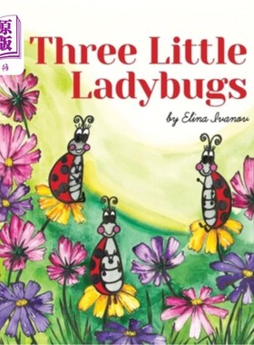 海外直订Three Little Ladybugs 三个小瓢虫