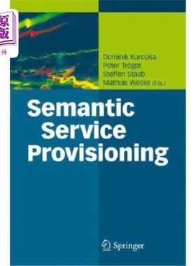 海外直订Semantic Service Provisioning 语义服务供应