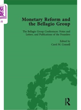 海外直订Monetary Reform and the Bellagio Group Vol 4: Selected Letters and Papers of Fri 货币改革与贝拉吉奥集团第四