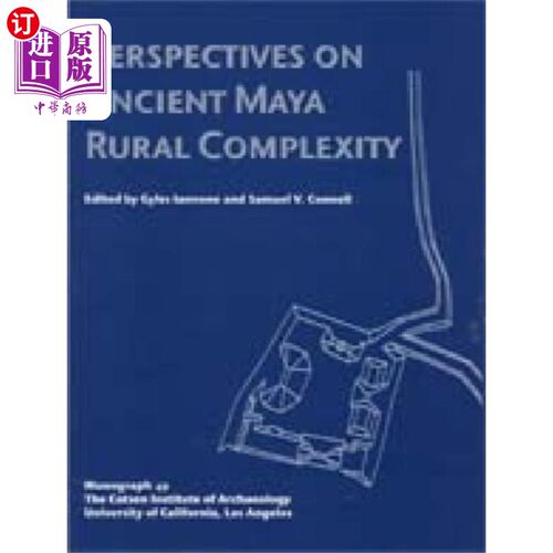 海外直订Perspectives on Ancient Maya Rural Complexity 古玛雅乡村复杂性的观点