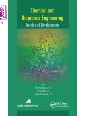 海外直订Chemical and Bioprocess Engineering: Trends and Developments 化学与生物过程工程:趋势与发展