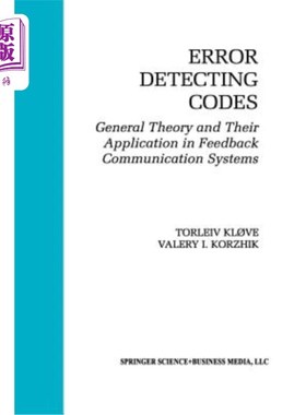 海外直订Error Detecting Codes: General Theory and Their Application in Feedback Communic 错误检测码：一般理论及其在