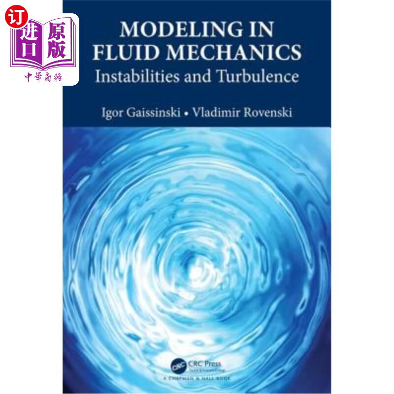 海外直订Modeling in Fluid Mechanics: Instabilities and Turbulence 流体力学建模：不稳定性和湍流