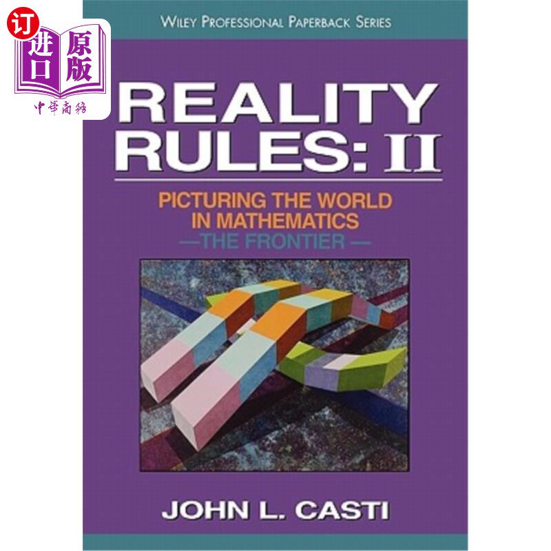 海外直订Reality Rules, the Frontier 现实法则：Ii用数学描绘世界——前沿