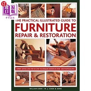 Restoration The 实用 Repair 插图指南 家具修理和修复 Il... 海外直订Furniture Practical