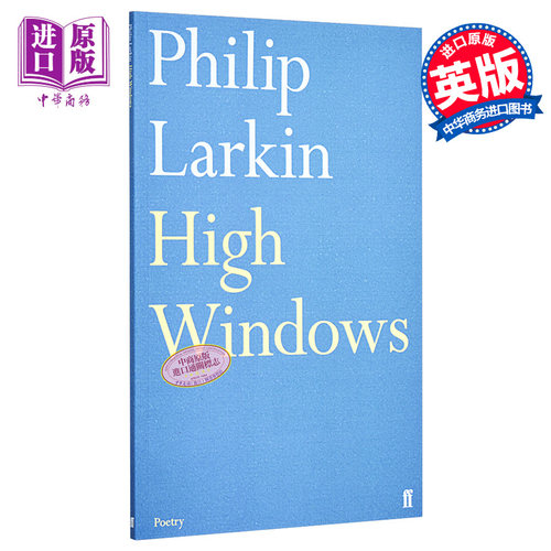 【中商原版】菲利普·拉金诗集：高窗 英文原版 High Windows/Philip Larkin 费伯诗歌