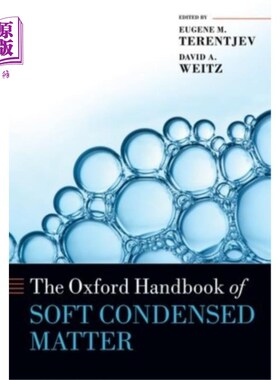 海外直订Oxford Handbook of Soft Condensed Matter 牛津软凝聚态手册