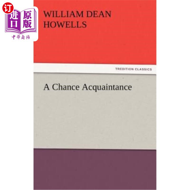 海外直订A Chance Acquaintance 有机会认识