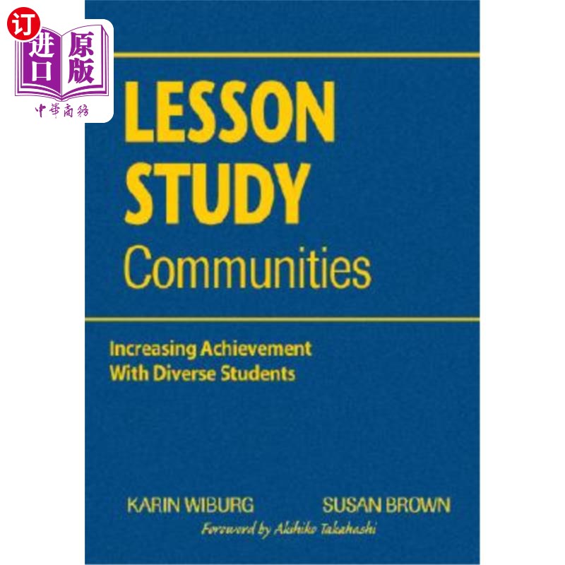 海外直订Lesson Study Communities: Increasing Achievement with Diverse Students 课程学习社区:多样化的学生提高成绩