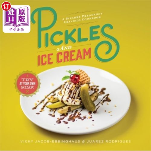 海外直订Pickles and Ice Cream 泡菜和冰淇淋