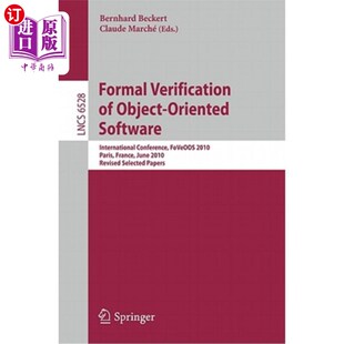 海外直订Formal Verification of Object-Oriented Software: International Conference, Foveo 面向对象软件的形式化验证: