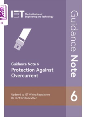 海外直订Guidance Note 6: Protection Against Overcurrent 指导说明6:过流保护