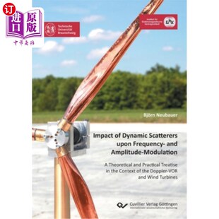 海外直订Impact of Dynamic Scatterers upon Frequency- and Amplitude-Modulation: A Theoret 动态散射体对频率和振幅调制
