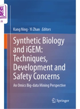 海外直订Synthetic Biology and Igem: Techniques, Development and Safety Concerns: An Omic 合成生物学和Igem:技术、发