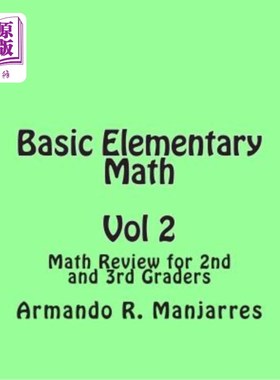 海外直订Basic Elementary Math: Math Review for 2nd and 3rd Graders 基础基础数学：二年级和三年级学生的数学复习