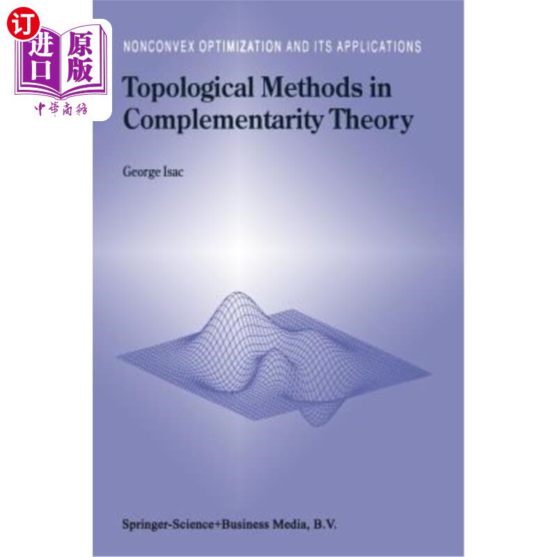 海外直订Topological Methods in Complementarity Theory 互补理论中的拓扑方法