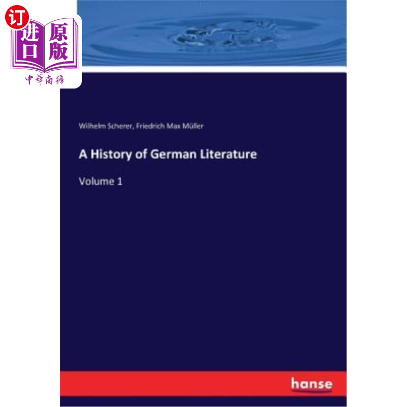 海外直订A History of German Literature: Volume 1 德国文学史：第一卷
