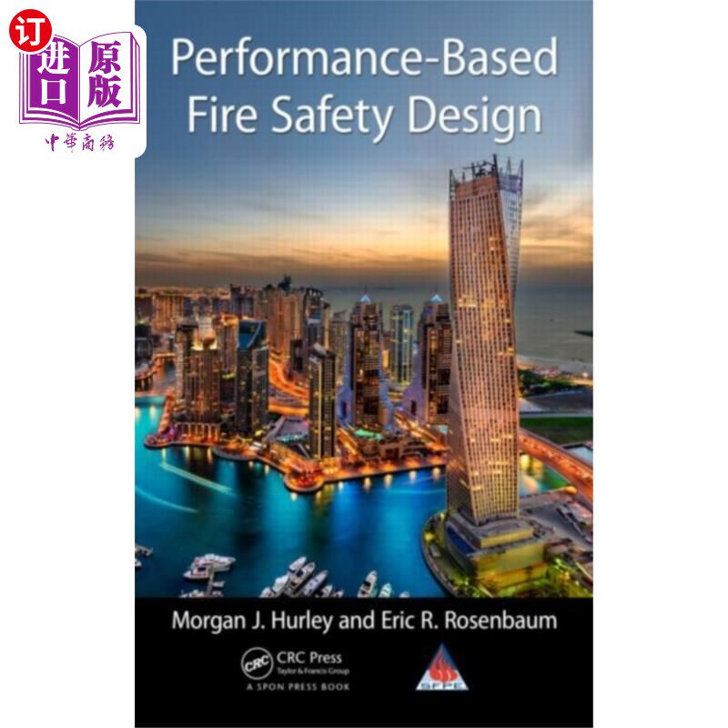 海外直订Performance-Based Fire Safety Design 基于性能的消防安全设计