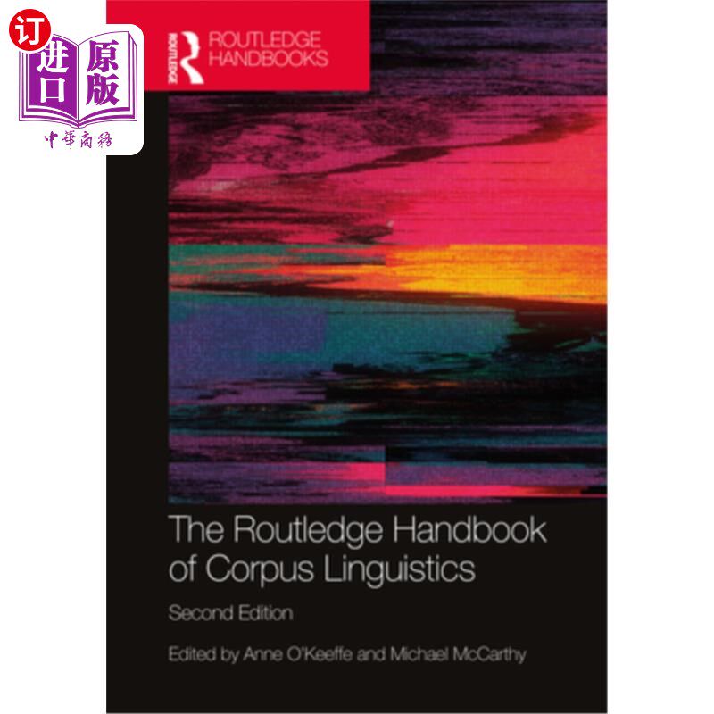 海外直订The Routledge Handbook of Corpus Linguistics 语料库语言学罗特利奇手册