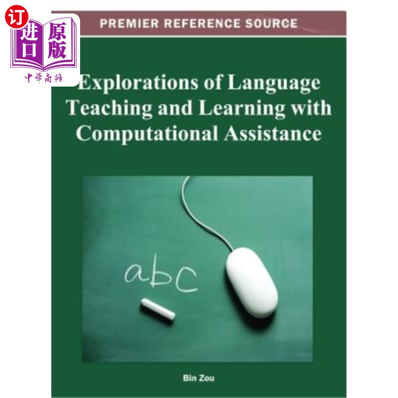 海外直订Explorations of Language Teaching and Learning with Computational Assistance 计算机辅助语言教学的探索